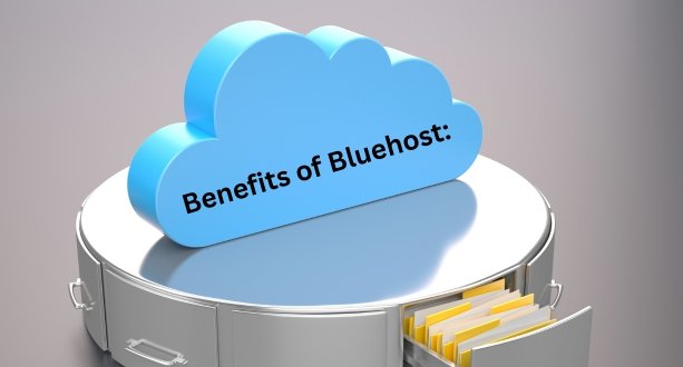 Benefits of Bluehost